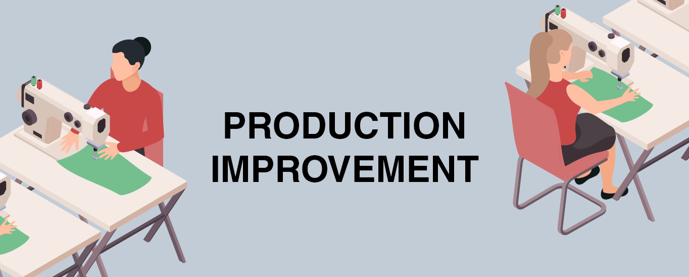 Tell me ! Production Improvement
