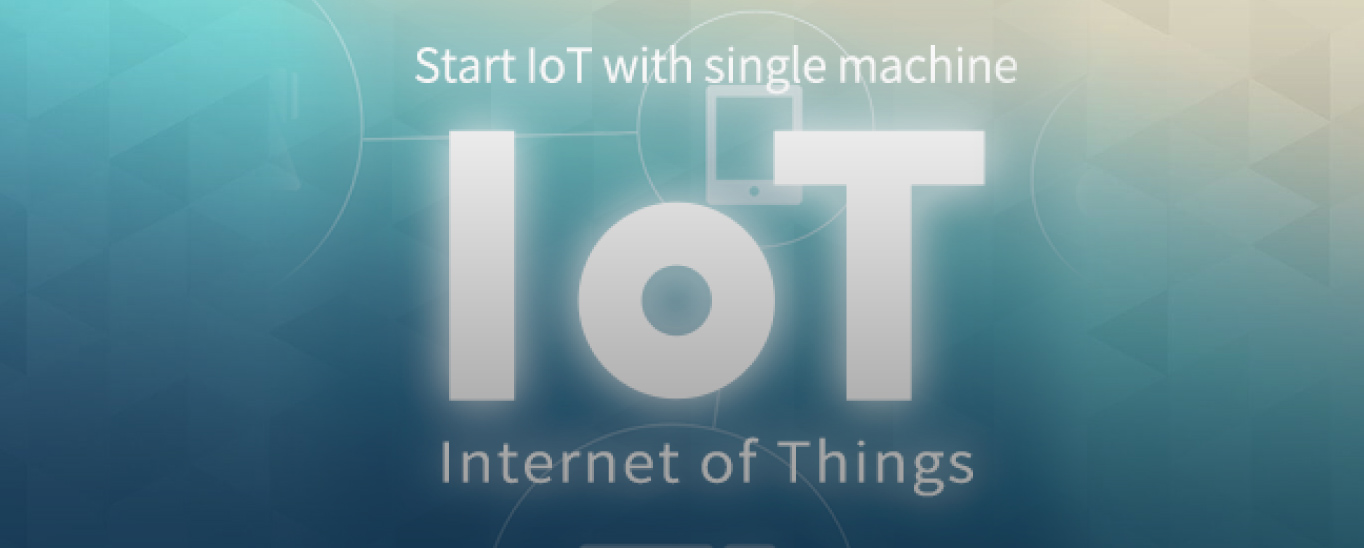IoT - Easy to start & Easy to Expand.