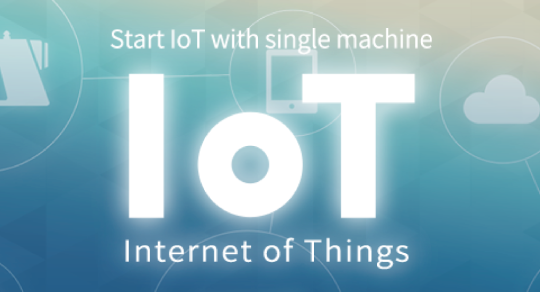 IoT - Easy to Start & Easy to Expand